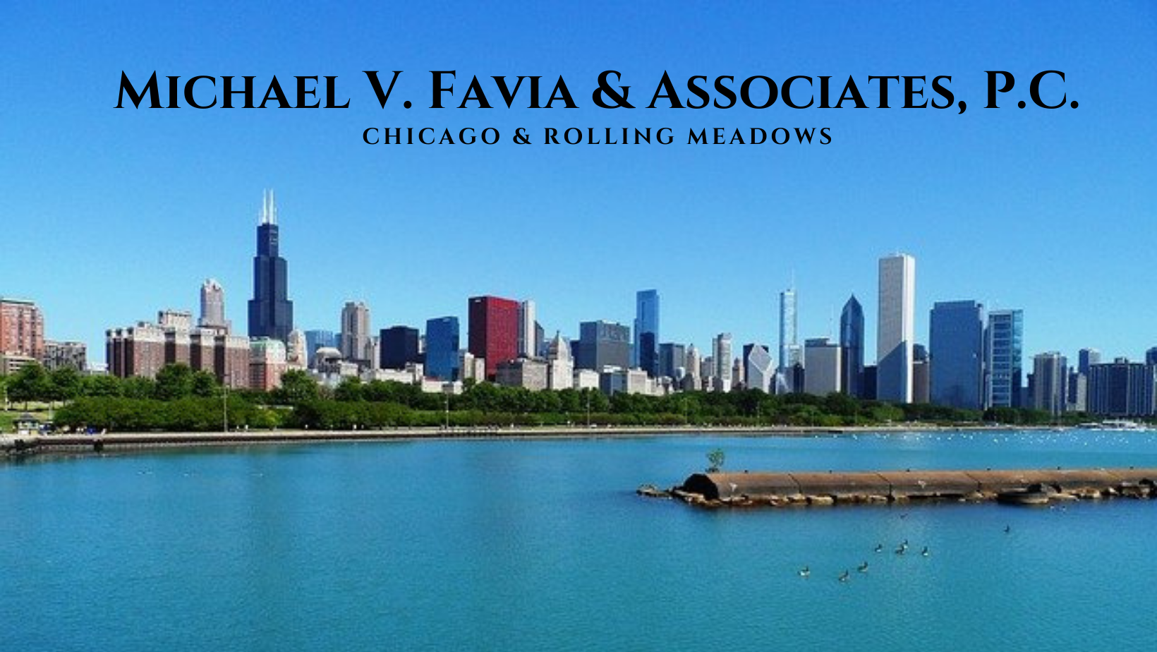 Michael V. Favia & Associates, P.C. law firm Chicago & Rolling meadows