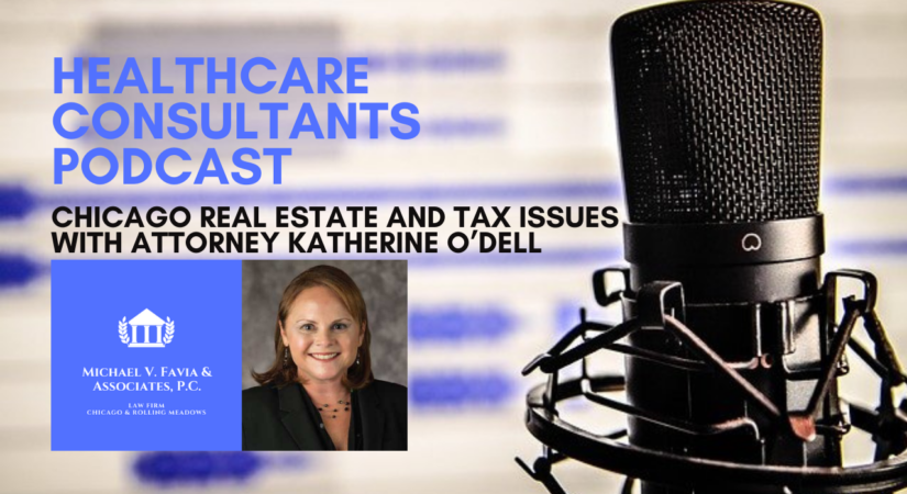 Chicago Real Estate and Tax Issues with Attorney Katherine O’Dell