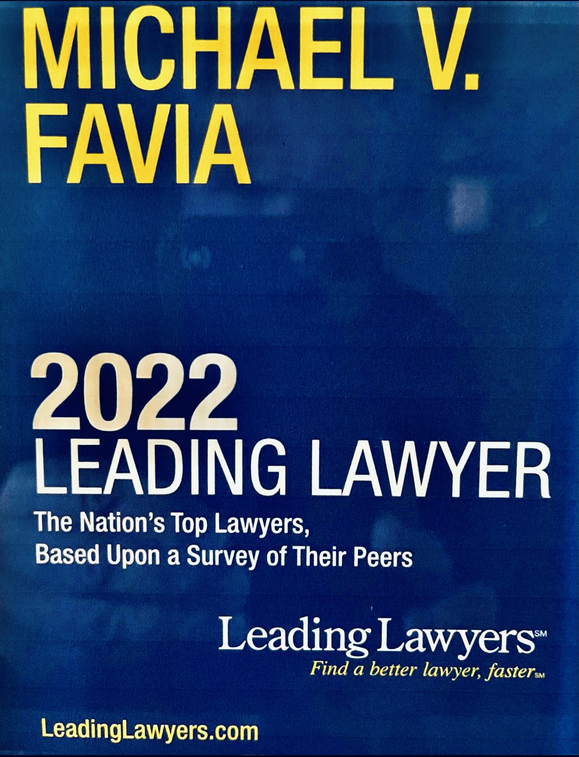 Michael V. Favia is Listed Among Peer Selected Leading Lawyers for 2022