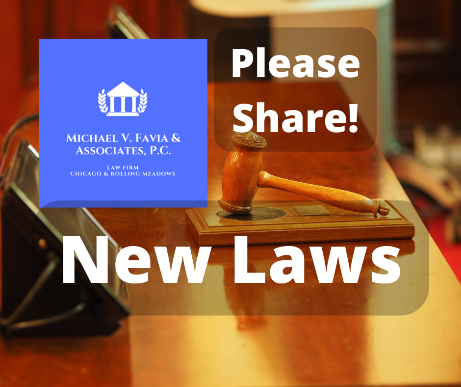 new-laws-in-illinois-effective-january-2023-michael-v-favia-associates