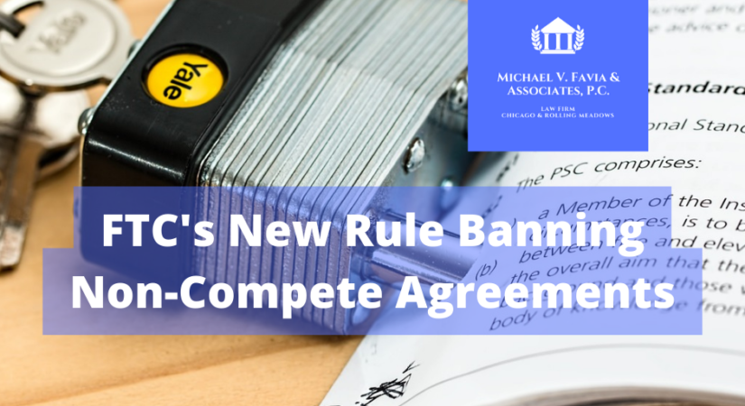 FTC's New Rule Banning Non-Compete Agreements