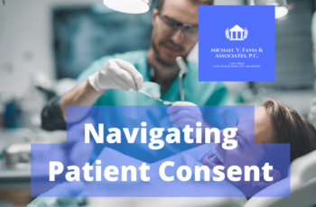Navigating Patient Consent: Patient Rights Explained by Chicago Lawyer Michael V. Favia