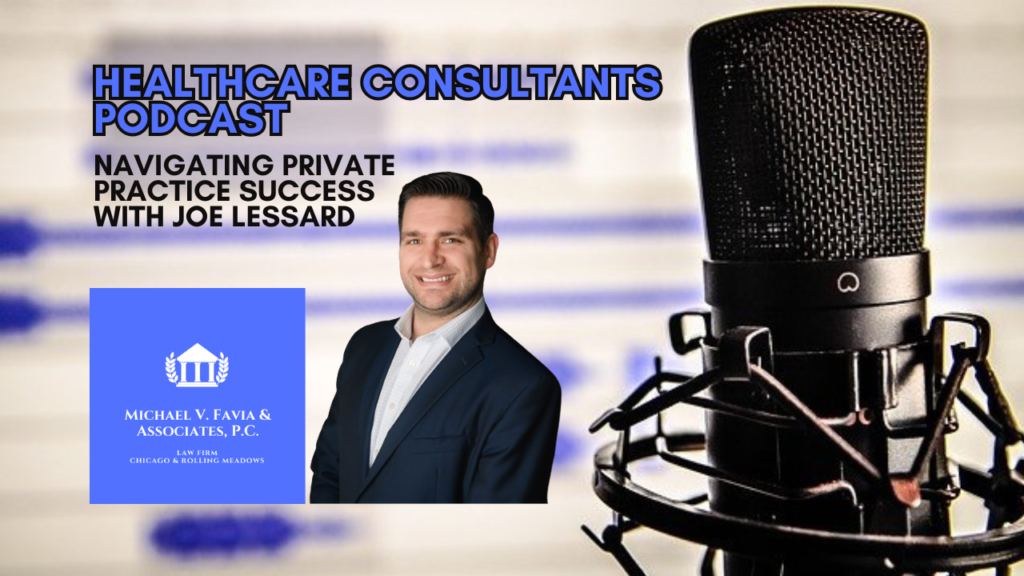 Navigating Private Practice Success with Joe Lessard