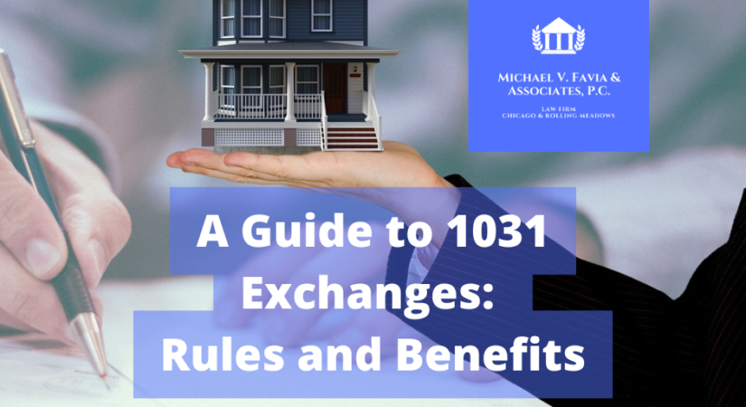 A Guide to 1031 Exchanges: Rules and Benefits